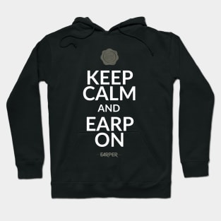 Keep Calm And Earp On! Text only Hoodie